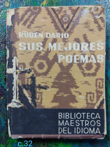 Rubén Darío / Sus Mejores Poemas