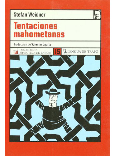 Tentaciones Mahometanas, De Weidner Stefan., Vol. Abc. Editorial Lengua De Trapo, Tapa Blanda En Español, 1