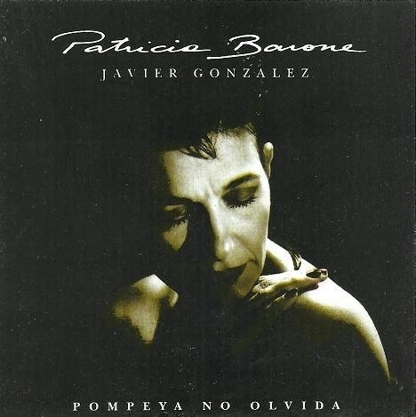 Pompeya No Olvida - Barone Patricia (cd)