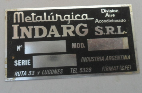 Cartel Insignia Metalurgica Antiguo Indarg Firmat Santa Fe