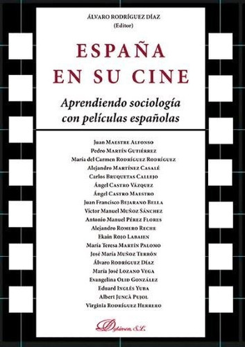 España En Su Cine. Aprendiendo Sociologia Con Peliculas ...