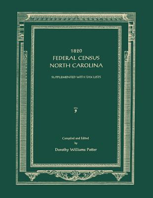 Libro 1820 Federal Census, North Carolina. Supplemented W...