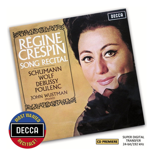 Cd:most Wanted: Regine Crespin - Song Recital