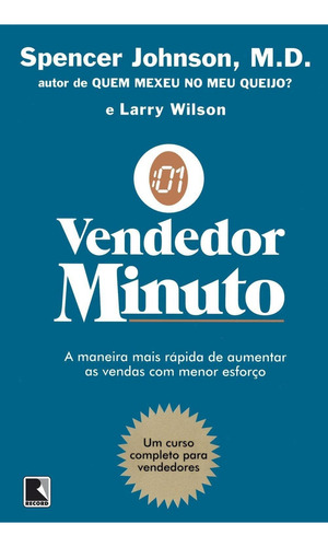 O vendedor-minuto, de Johnson,Spencer; Johnson, Spencer. Editorial Record, tapa mole, edición 18 en português