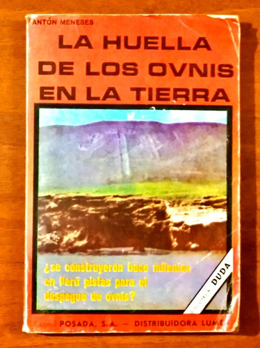 La Huella De Los Ovnis En La Tierra / Antón Meneses