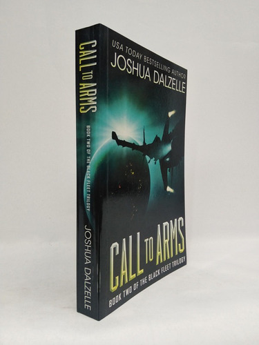 Call To Arms: Black Fleet Trilogy, Book 2: Volume 2