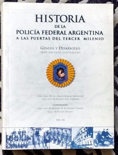 Historia De La Policía Federal Argentina