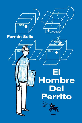 El Hombre Del Perrito - Fermín Solís - Astiberri