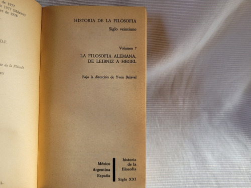 Imagen 4 de 9 de Filosofia Alemana De Leibniz A Hegel Yvon Belaval T 7 Sg Xxi