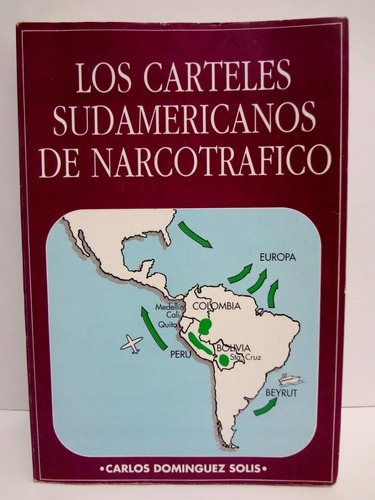 Los Carteles Sudamericanos De Narcotrafico (1994)