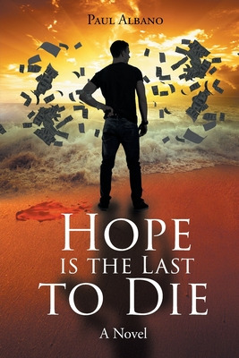 Libro Hope Is The Last To Die - Albano, Paul