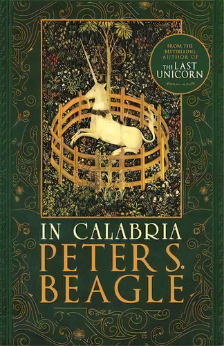 In Calabria, De Peter S. Beagle. Editorial Tachyon Publications, Tapa Dura En Inglés