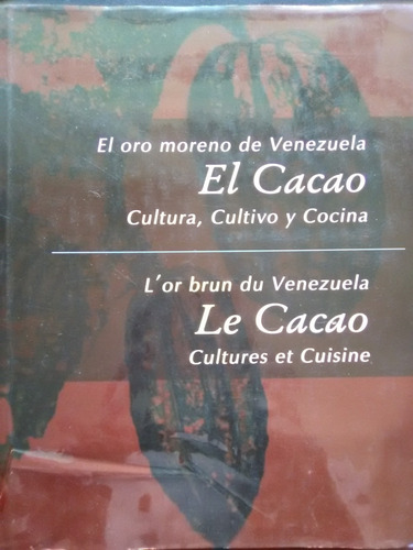 285 El Oro Moreno De El Cacao Cultura Cultivo Y Cocina . 
