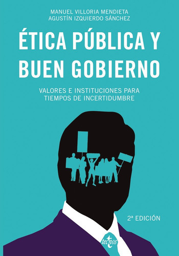 Ãâtica Pãâºblica Y Buen Gobierno, De Villoria Mendieta, Manuel. Editorial Tecnos, Tapa Blanda En Español