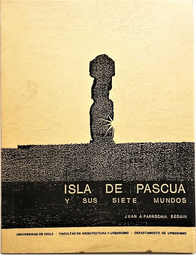 Isla De Pascua Proceso Alcances Aculturación 1984