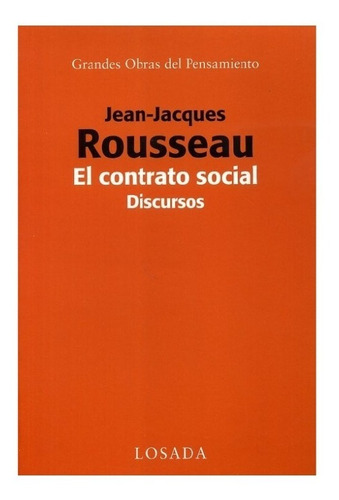 El Contrato Social / Discursos,  Jean- Jacques Rousseau, 