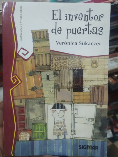 El Inventor De Puertas Verónica Sukaczer Sigmar Impecable!