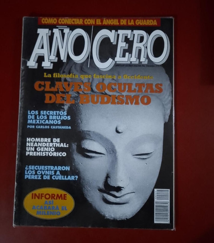 Revista Año Cero Claves Ocultas Del Budismo Brujos Mexicanos