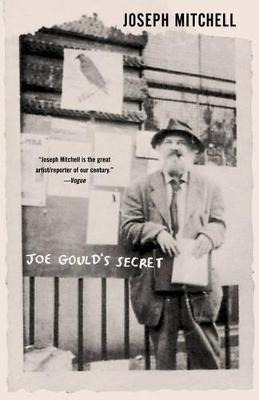 Joe Gould's Secret - Joseph Mitchell