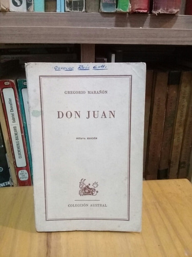 Don Juan - Gregorio Marañón - 1958