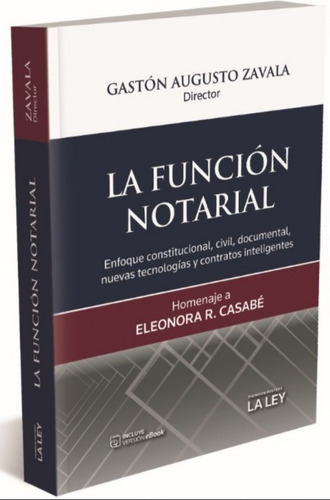 La Función Notarial / Gaston Zavala Libro + Ebook