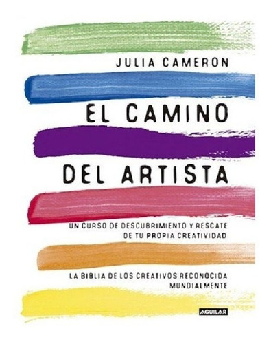 Libro: El Camino Del Artista / Julia Cameron     