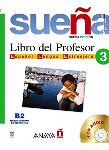 Libro Sueña 3 Libro Del Profesor Español Lengua Extranjera