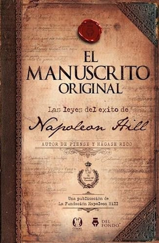 El Manuscrito Original Napoleon Hill Del Fondo Editorial