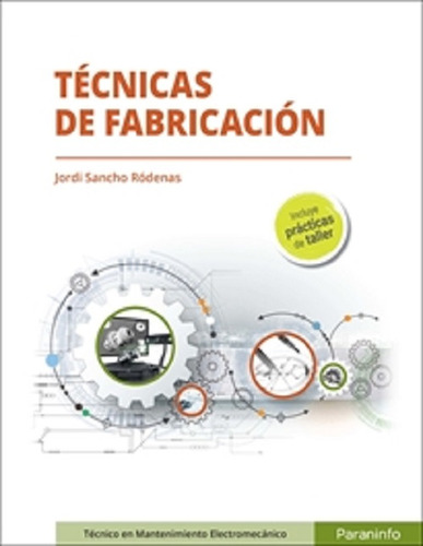 Técnicas De Fabricación Jordi Sancho Rodenas Paraninfo 