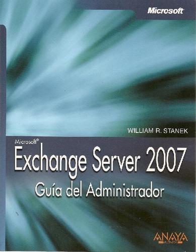 Libro Exchange Server 2007 Guia Del Administrador De William