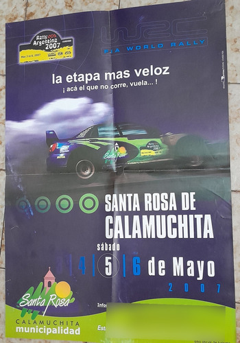 Lámina Póster Rally Córdoba 2007 Santa Rosa De Calamuchita (Usado)