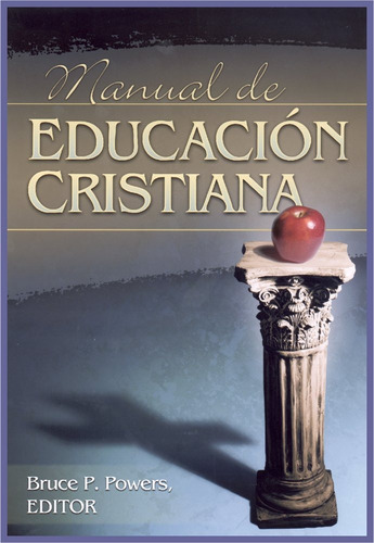 Manual De Educación Cristiana