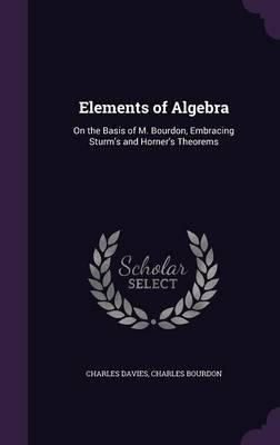 Libro Elements Of Algebra : On The Basis Of M. Bourdon, E...