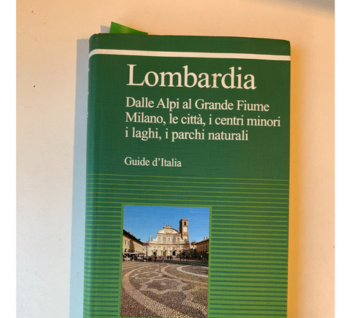 Guide D´italia Lombardia Touring Club Milano 2003