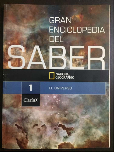 Gran Enciclopedia Del Saber. Clarín. National Geographic #1