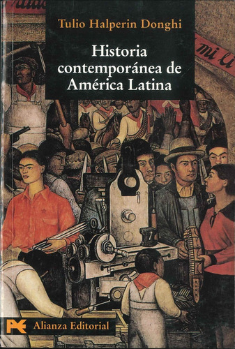 Historia Contemporánea De América Latina Alianza Por Aique