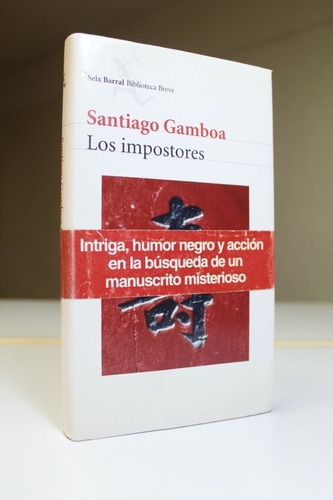 Los Impostores Santiago Gamboa Tapa Dura 2002