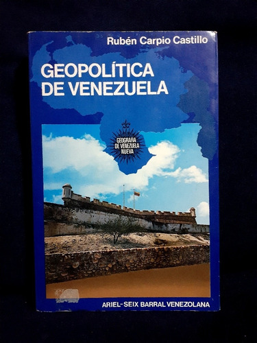 Libro Geopolítica De Venezuela De Rubén Carpio Castillo