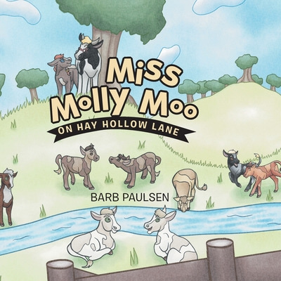 Libro Miss Molly Moo: On Hay Hollow Lane - Paulsen, Barb
