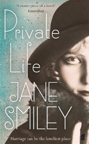 Private Life - Smiley, de Smiley, Jane. Editorial Faber & Faber, tapa blanda en inglés internacional, 2011