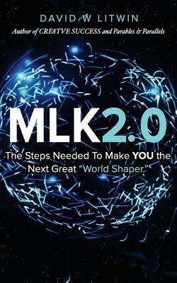 Libro Mlk2.0: The Steps Needed To Make You The Next Great...