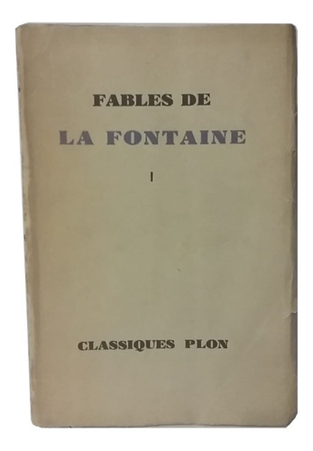 Fábulas De La Fontaine, T. 1, En Francés, Edición Exclusiva!