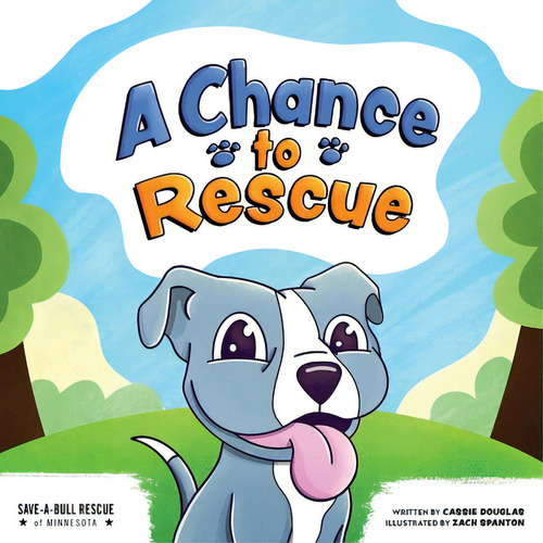 A Chance To Rescue, De Douglas, Cassie. Editorial Indy Pub, Tapa Blanda En Inglés