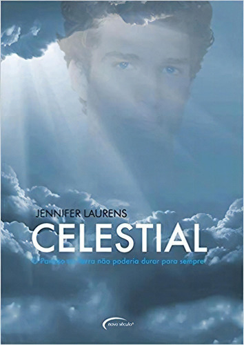 Celestial, De Jennifer Laurens. Editora Novo Século Em Português