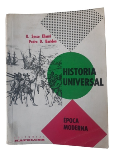 Historia Universal / Época Moderna / Secco Ellauri /kapelusz