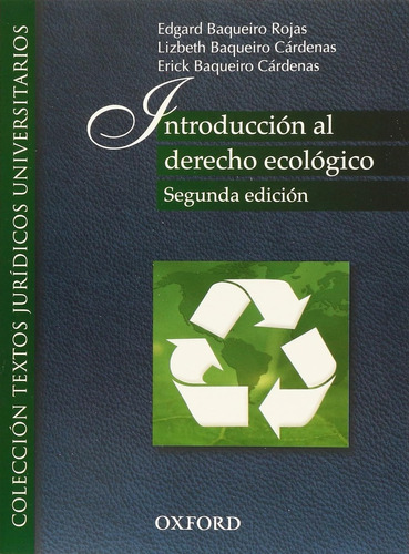 Introduccion Al Derecho Ecologico - Baqueiro Rojas, Edgard