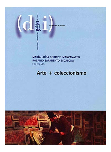 Libro Arte + Coleccionismo De Autor