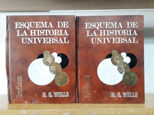 Esquema De La Historia Universal - Tomos 2 Y 3 - H.g. Wells