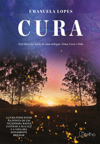 Cura, De Emanuela Lopes. Editora Telha, Capa Mole Em Português