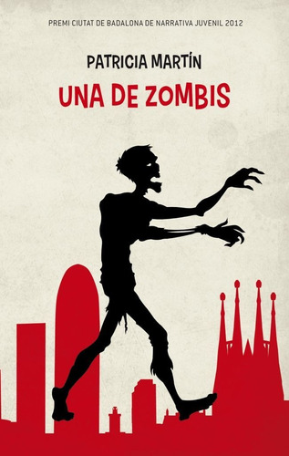 Una De Zombis - Patricia Martin Pinillos (book)